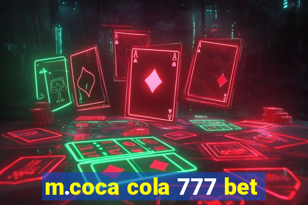 m.coca cola 777 bet